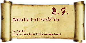 Matola Feliciána névjegykártya